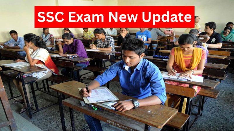 SSC Exam New Update